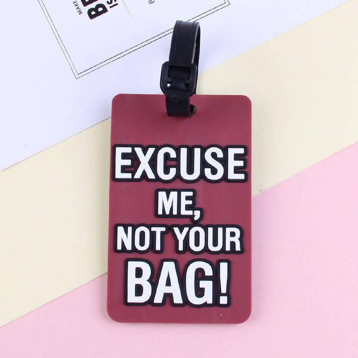 Creative Phrase Luggage Tag Kalsten