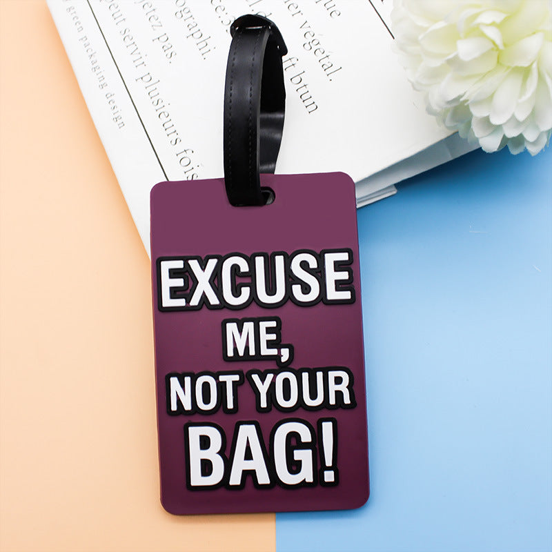 Unisex Luggage Tag with Humorous Saying Kalsten